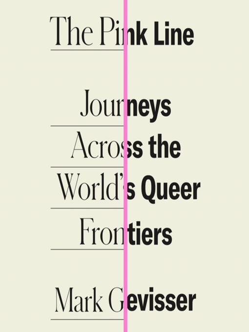 Title details for The Pink Line by Mark Gevisser - Available